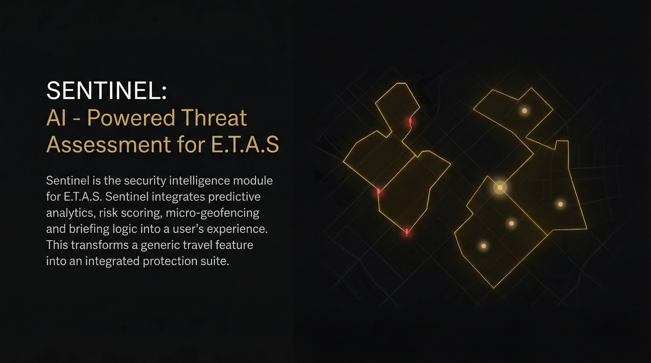 SENTINEL map: risk context and geofenced signals